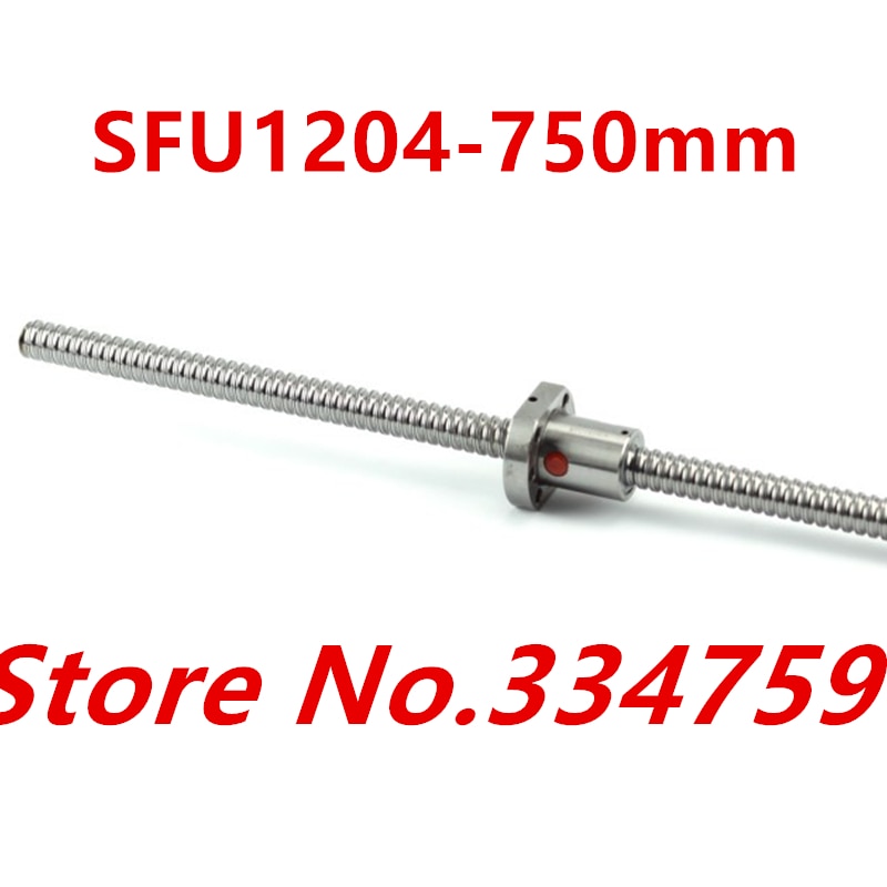   SFU1204 750mm  ũ RM1204 L750mm ..